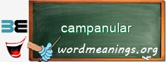 WordMeaning blackboard for campanular